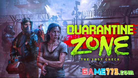 检疫区最后一站2026年1月12日正式登陆Steam平台 愿望单破130万