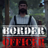 边境检察官中文版(Border Officer)